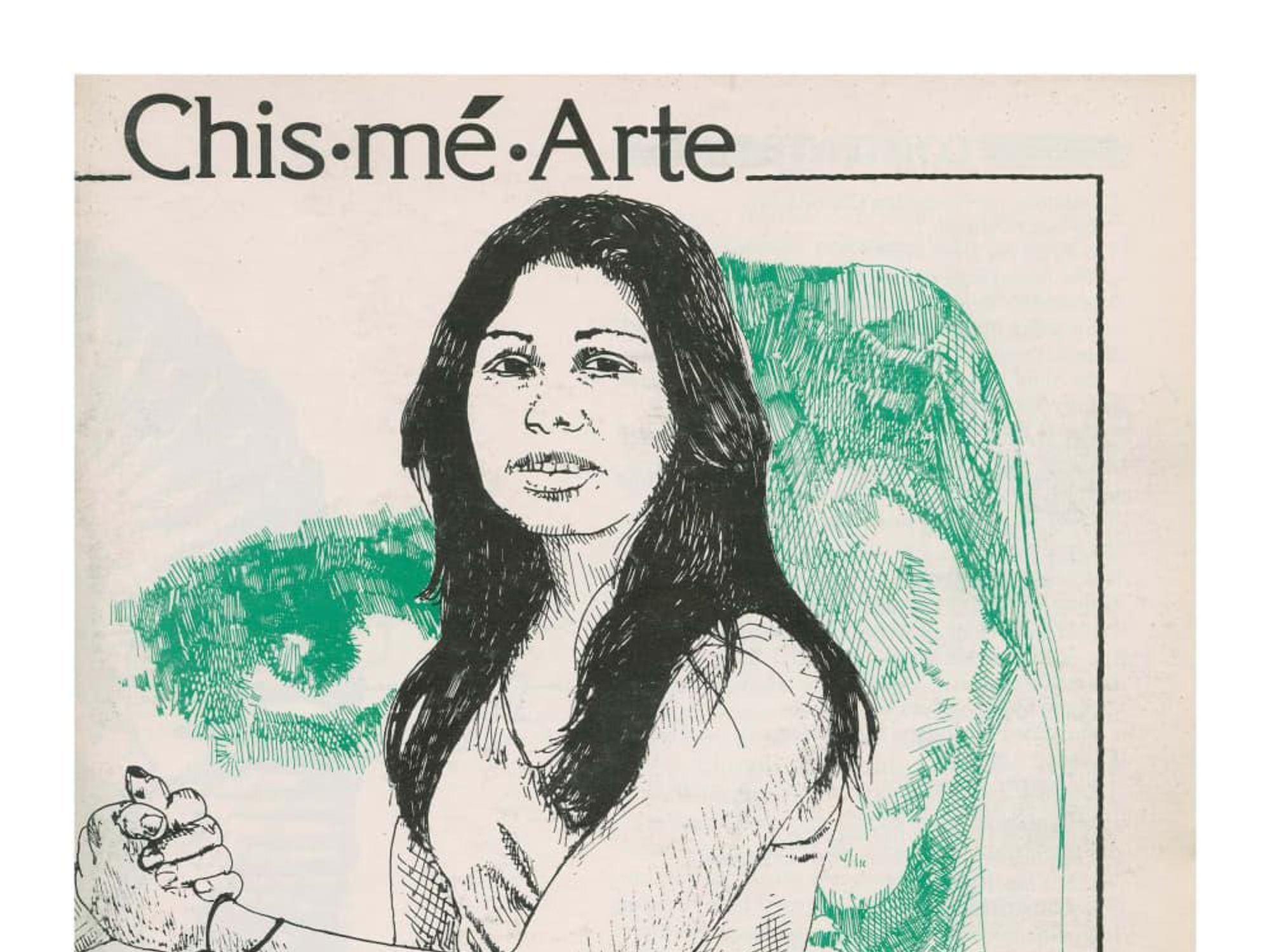MFAH Sybil Venegas, “Conditions for Producing Chicana Art,” Chismearte, 1977