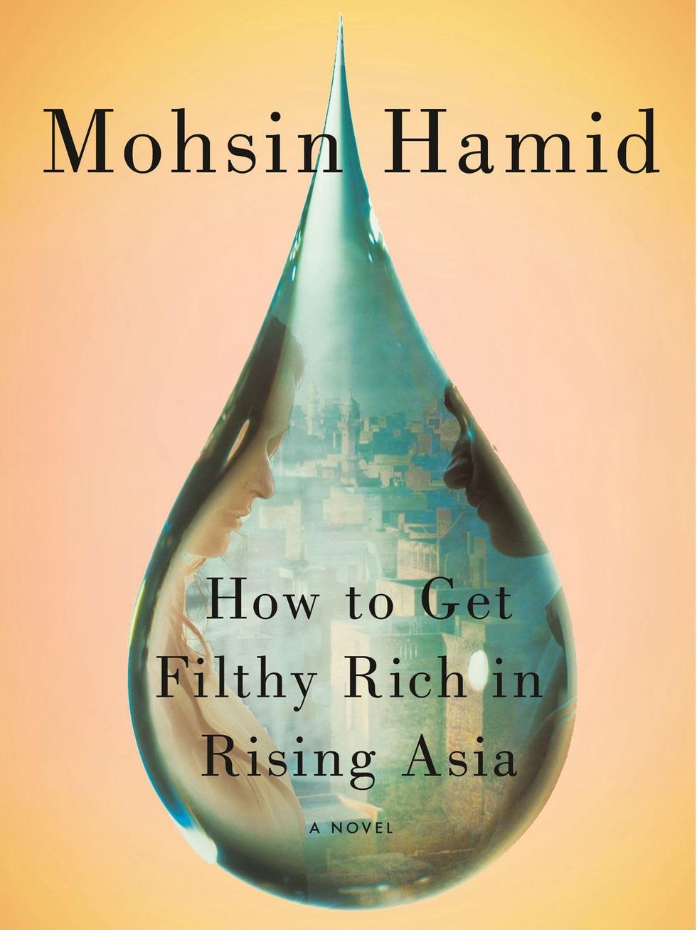 Moshin Hamid Inprint book cover Filthy Rich March 2014