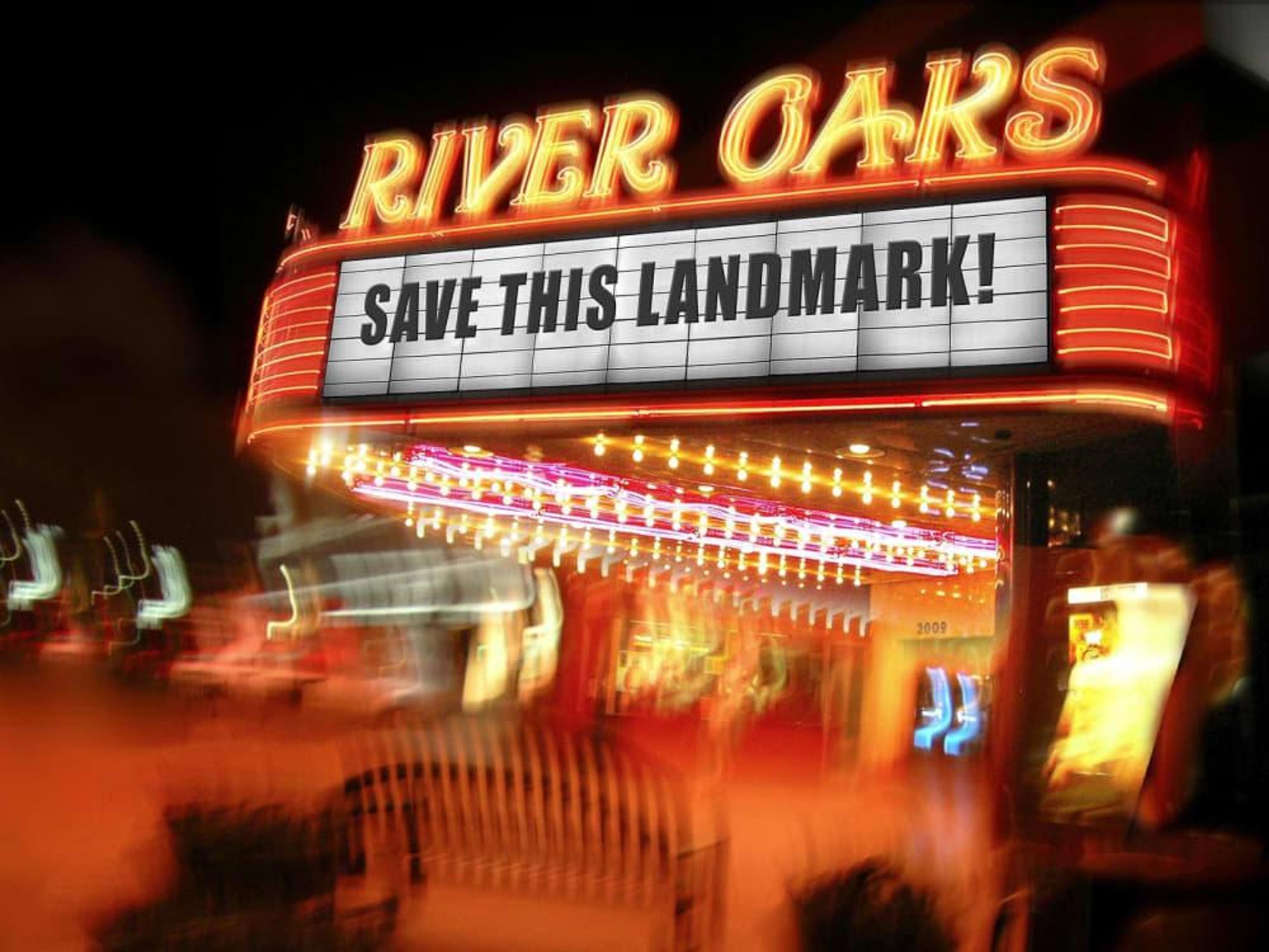 News_River Oaks Theatre_Save This Landmark_marquee_night