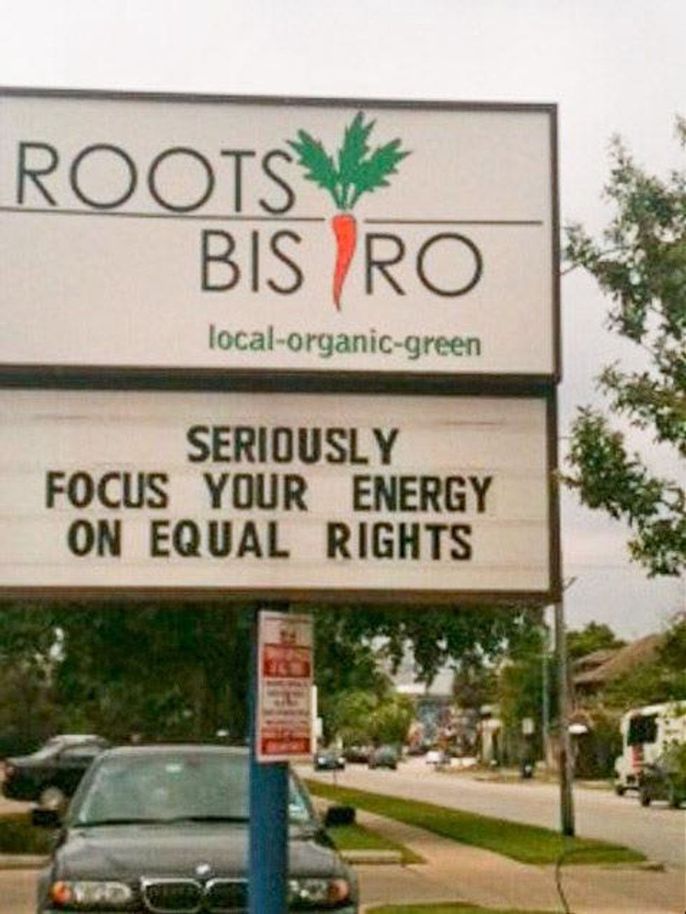 Roots Bistro sign equal rights