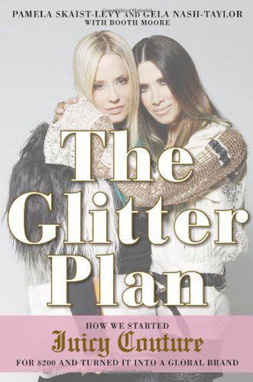 The Glitter Plan Gela Nash Taylor and Pam Skaist Levy