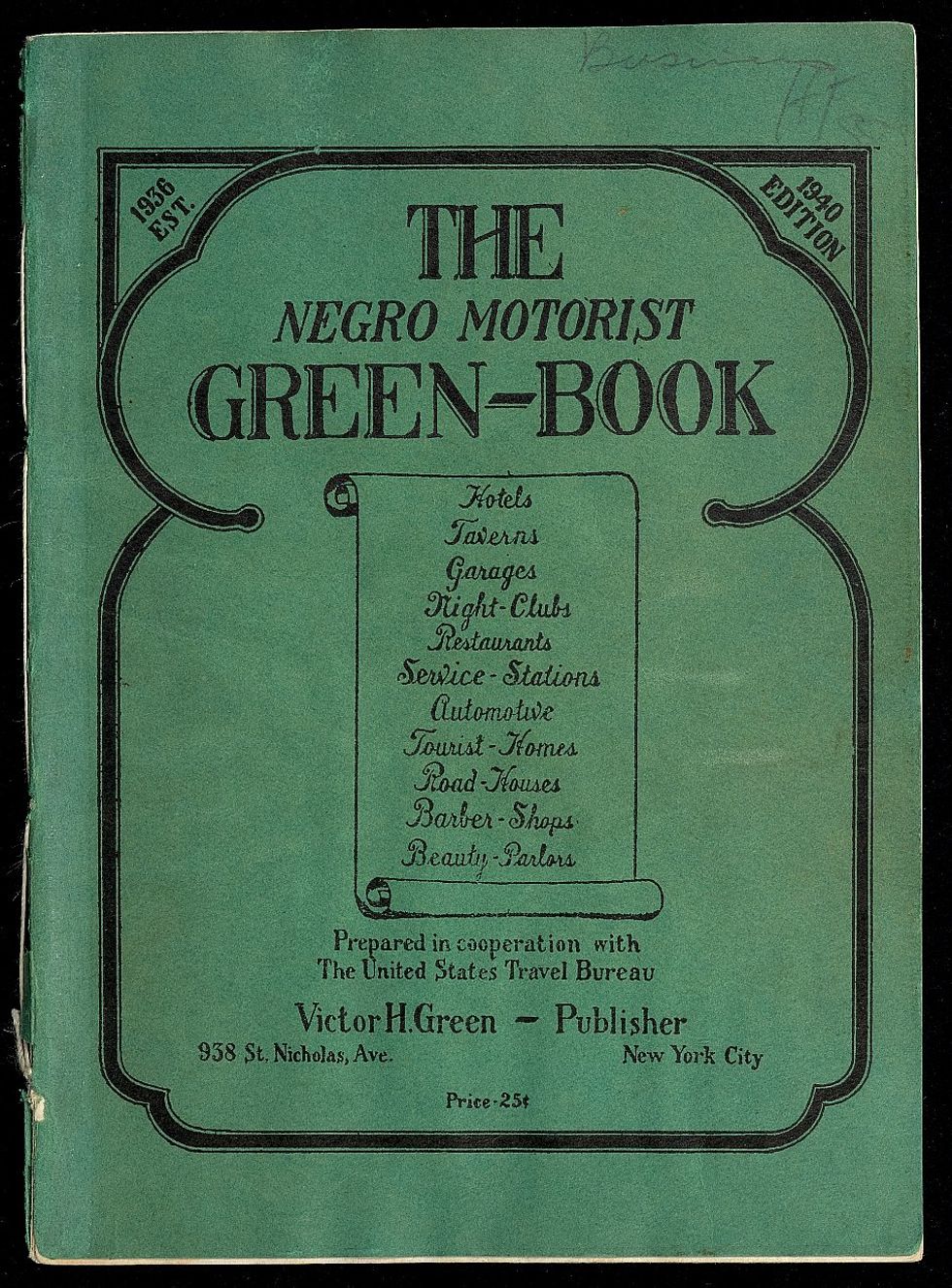 'The Negro Motorist Green Book' 1940 edition.