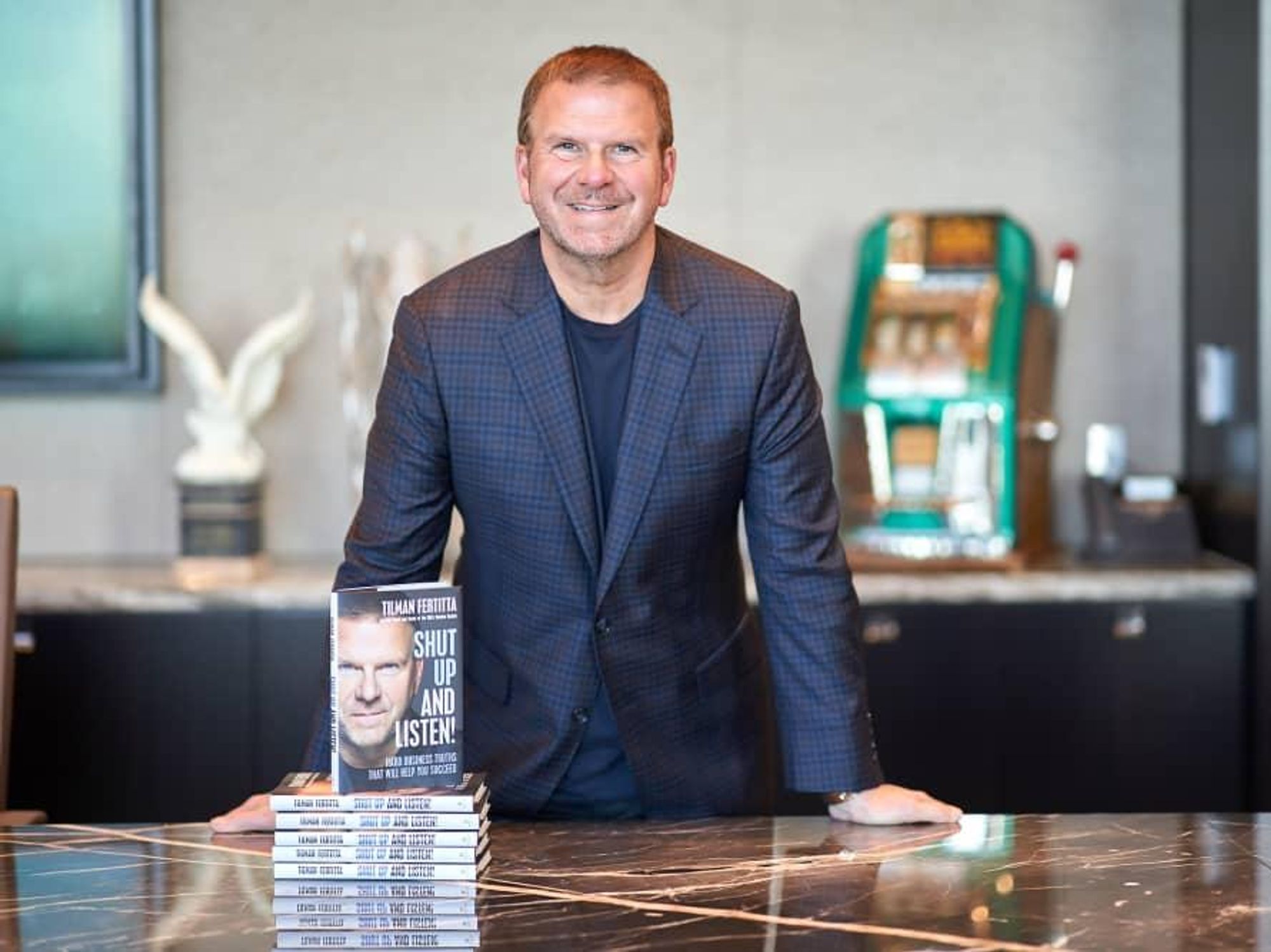Tilman Fertitta Shut Up and Listen book standing