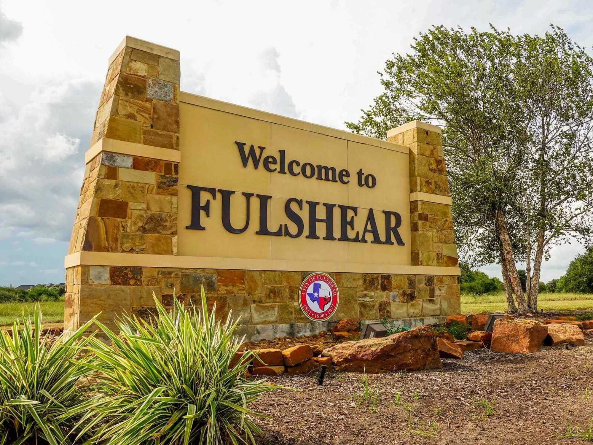 Welcome to Fulshear sign
