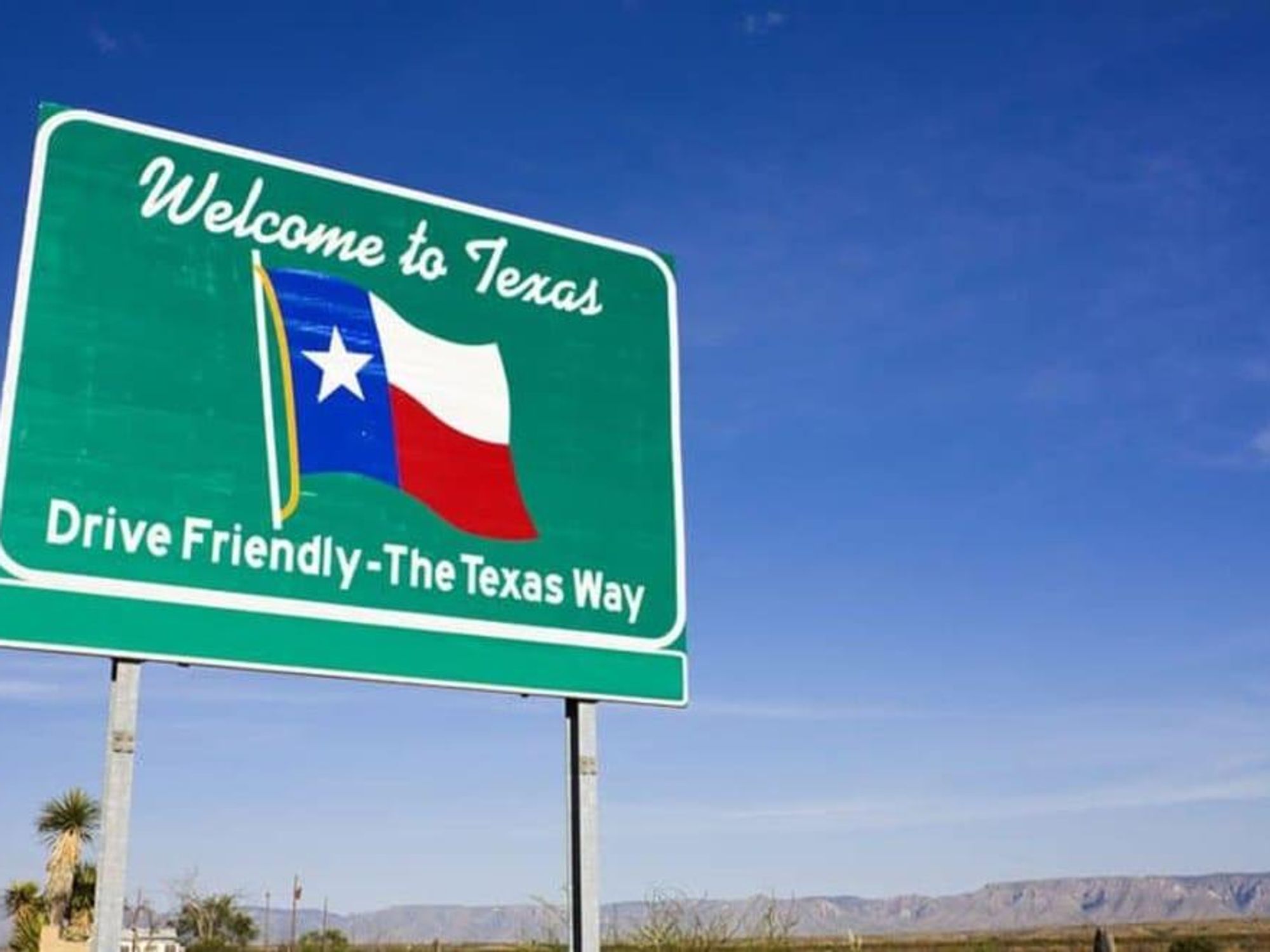 Welcome to Texas sign